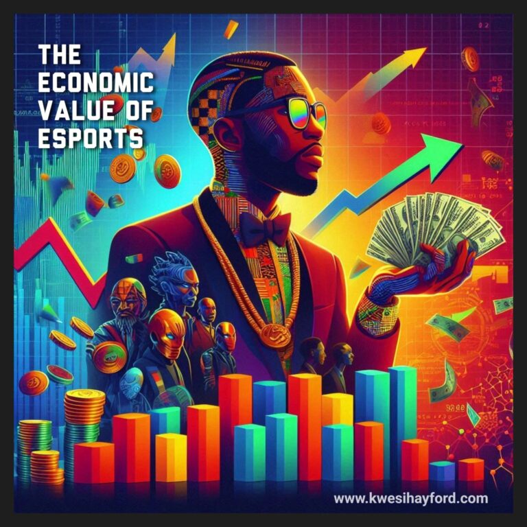 THE ECONOMIC VALUE OF ESPORTS