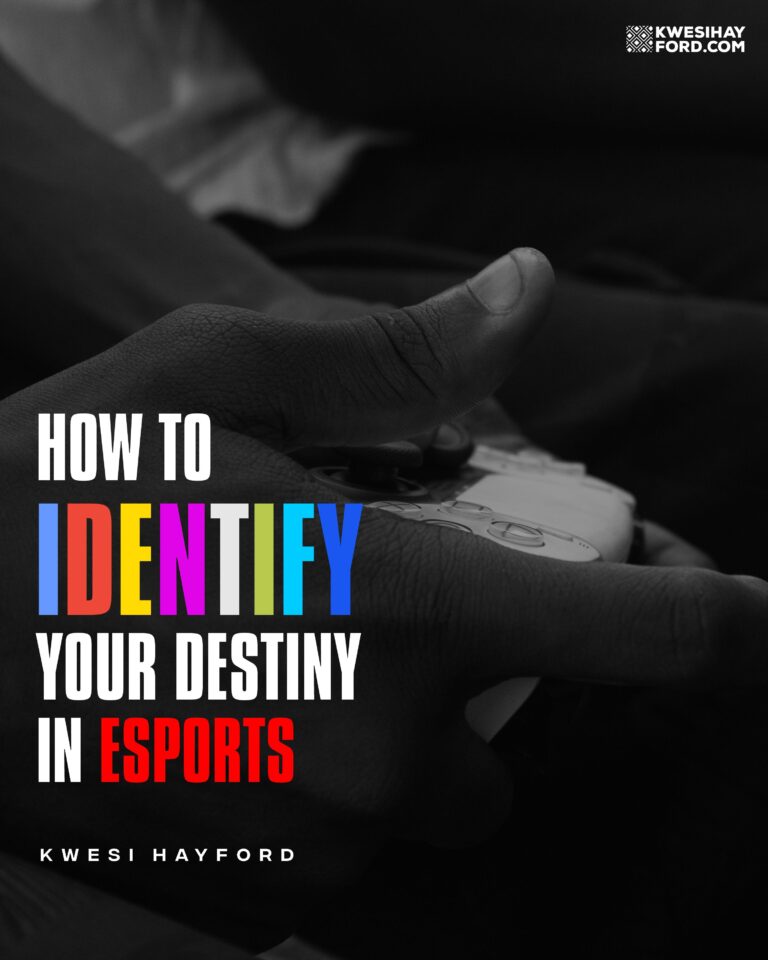 HOW TO IDENTIFY YOUR DESTINY IN ESPORTS
